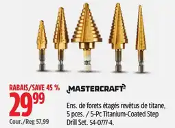 Canadian Tire Mastercraft 5-Pc Titanium-Coated Step Drill Set offer