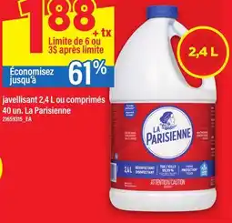 Maxi JAVELLISANT 2,4 L OU COMPRIMÉS 40 UN. LA PARISIENNE offer