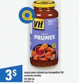Maxi SAUCE POUR CUISSON OU TREMPETTES VH offer