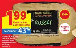 Maxi POMMES DE TERRE RUSSET DÉLICES DU MARCHÉ, sac de 10 lb offer