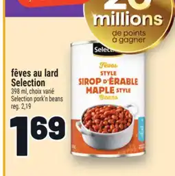 Metro FÊVES AU LARD SELECTION | SELECTION PORK'N BEANS offer