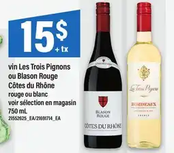 Maxi VIN LES TROIS PIGNONS OU BLASON ROUGE CÔTES DU RHÔNE offer