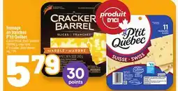 Metro FROMAGE EN TRANCHES P'TIT QUÉBEC | P'TIT QUÉBEC SLICED CHEESE offer