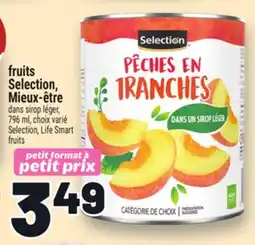 Metro FRUITS SELECTION, MIEUX‑ÊTRE | SELECTION, LIFE SMART FRUITS offer