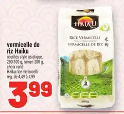 Metro VERMICELLE DE RIZ HAIKU | HAIKU RICE VERMICELLI offer