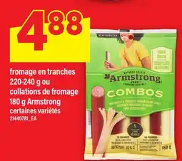 Maxi FROMAGE EN TRANCHES 220-240 G OU COLLATIONS DE FROMAGE 180 G ARMSTRONG offer