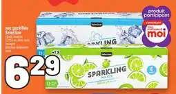 Metro EAU GAZÉIFIÉE SELECTION | SELECTION CARBONATED WATER offer