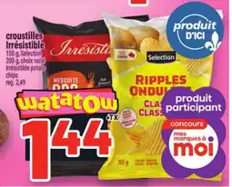 Metro CROUSTILLES IRRÉSISTIBLE | IRRÉSISTIBLE POTATO CHIPS offer