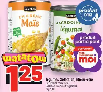 Metro LÉGUMES SELECTION, MIEUX‑ÊTRE | SELECTION, LIFE SMART VEGETABLES offer