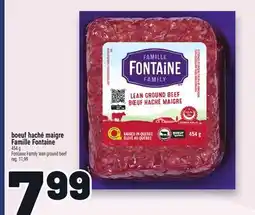 Metro BOEUF HACHÉ MAIGRE FAMILLE FONTAINE | FONTAINE FAMILY LEAN GROUND BEEF offer