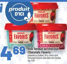 Metro MINI FONDUE AU CHOCOLAT CHOCOLATS FAVORIS | CHOCOLATS FAVORIS CHOCOLATE MINI FONDUE offer