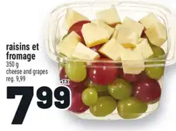 Metro RAISINS ET FROMAGE | CHEESE AND GRAPES offer
