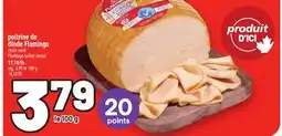 Metro POITRINE DE DINDE FLAMINGO | FLAMINGO TURKEY BREAST offer