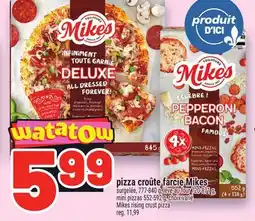 Metro PIZZA CROÛTE FARCIE MIKES | MIKES RISING CRUST PIZZA offer