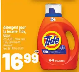 Metro DÉTERGENT POUR LA LESSIVE TIDE, GAIN | TIDE, GAIN LAUNDRY DETERGENT offer