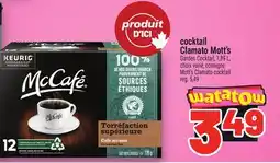 Metro COCKTAIL CLAMATO MOTT'S | MOTT'S CLAMATO COCKTAIL offer