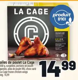 Metro AILES DE POULET LA CAGE | LA CAGE FROZEN CHICKEN WINGS offer