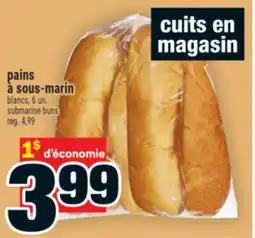Super C pains à sous-marin | submarine buns offer