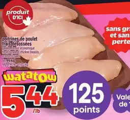 Metro POITRINES DE POULET FRAIS DÉSOSSÉES | FRESH BONELESS CHICKEN BREASTS offer