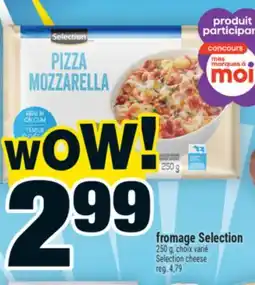 Super C fromage Selection | Selection cheese offer