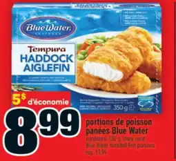 Super C portions de poisson panées BlueWater | BlueWater breaded fish portions offer