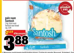 Super C pain naan Santosh | Santosh naan bread offer