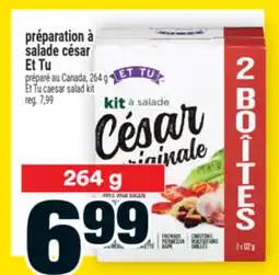 Super C Préparation à salade césar Et Tu | Et Tu caesar salad kit offer