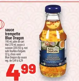 Metro SAUCE TREMPETTE BLUE DRAGON | BLUE DRAGON DIP SAUCE offer