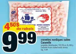 Super C crevettes nordiques cuites Caravelle | Caravelle frozen cooked nordic shrimp offer