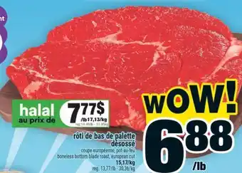 Super C rôti de bas de palette désossé | boneless bottom blade roast, european cut offer