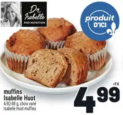Metro MUFFINS ISABELLE HUOT | ISABELLE HUOT MUFFINS offer