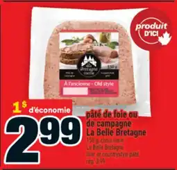 Super C pâté de foie ou de campagne LaBelleBretagne | LaBelleBretagne liver or countrystyle pâté offer