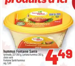 Metro HUMMUS FONTAINE SANTÉ | FONTAINE SANTÉ HUMMUS offer