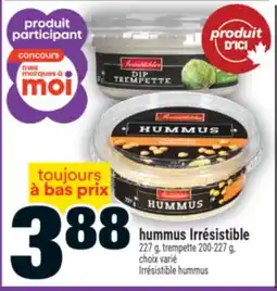 Super C hummus Irrésistible | Irrésistible hummus offer