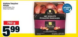Super C échalotes françaises Attitude | Attitude french shallots offer