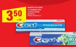 Maxi Crest Pro-Santé ou Complete Crest offer