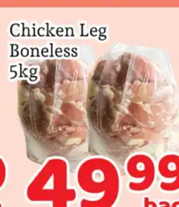 Fresh Value Chicken Leg Boneless offer