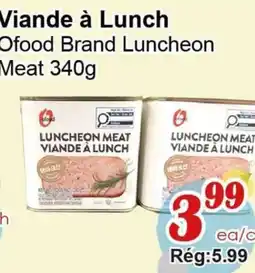 Marche C&T Viande à Lunch offer