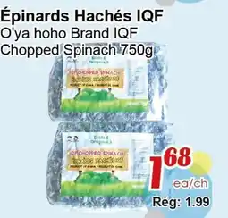 Marche C&T Épinards Hachés IQF offer