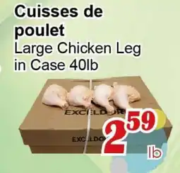 Marche C&T Large Chicken Leg in Case 40lb offer