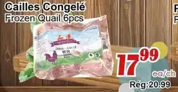 Marche C&T Frozen Quail 6pcs offer