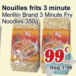 Marche C&T Nouilles frits 3 minute offer