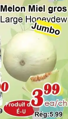 Marche C&T Large Honeydew Jumbo offer