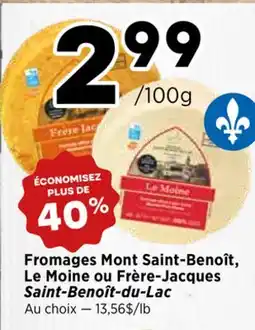 Val-Mont Fromages Mont Saint-Benoît, Le Moine ou Frère-Jacques Saint-Benoît-du-Lac offer