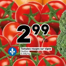 Val-Mont Tomates rouges sur vigne offer