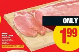 No Frills Pork half loin offer