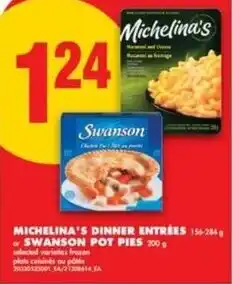 No Frills Michelina's dinner entrées offer