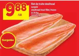 Maxi FILET DE TRUITE STEELHEAD offer