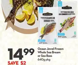 Longo's Frozen Whole Sea Bream or Sea Bass offer