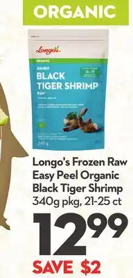 Longo's Frozen Raw Easy Peel Organic Black Tiger Shrimp offer